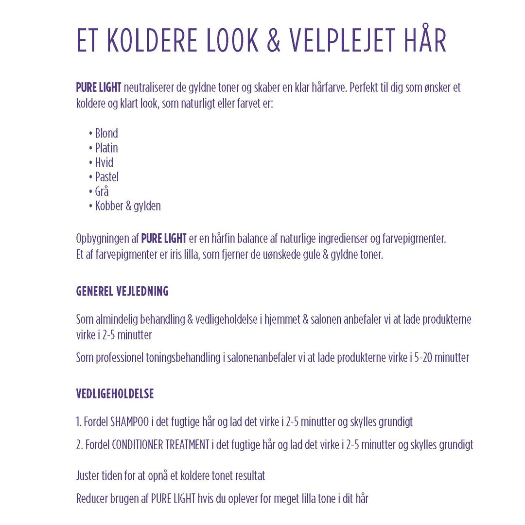 PURE LIGHT TONINING SHAMPOO | NEDTONER DET GYLDNE I MØRKT & LYST HÅR