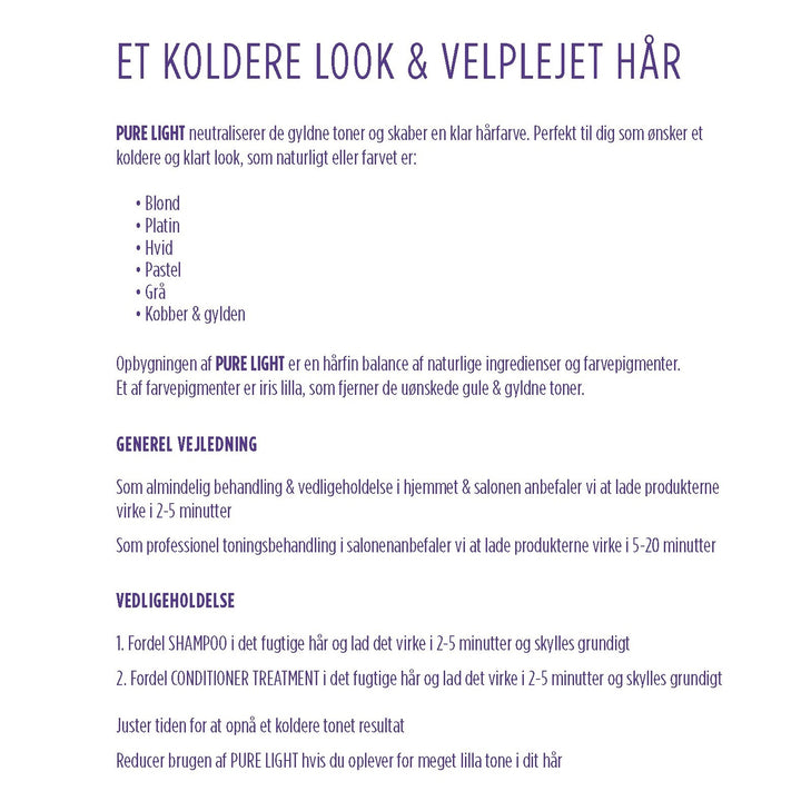 PURE LIGHT TONINING SHAMPOO | NEDTONER DET GYLDNE I MØRKT & LYST HÅR